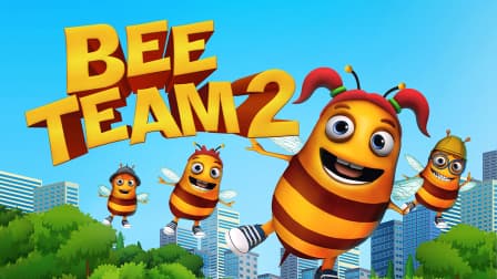 Watch Bee Team 2 (2019) - Free Movies | Tubi