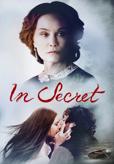 Watch In Secret (2013) - Free Movies | Tubi