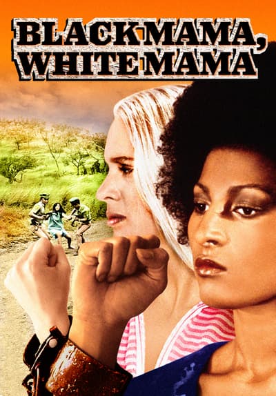 Watch Black Mama White Mama 1973 Free Movies Tubi