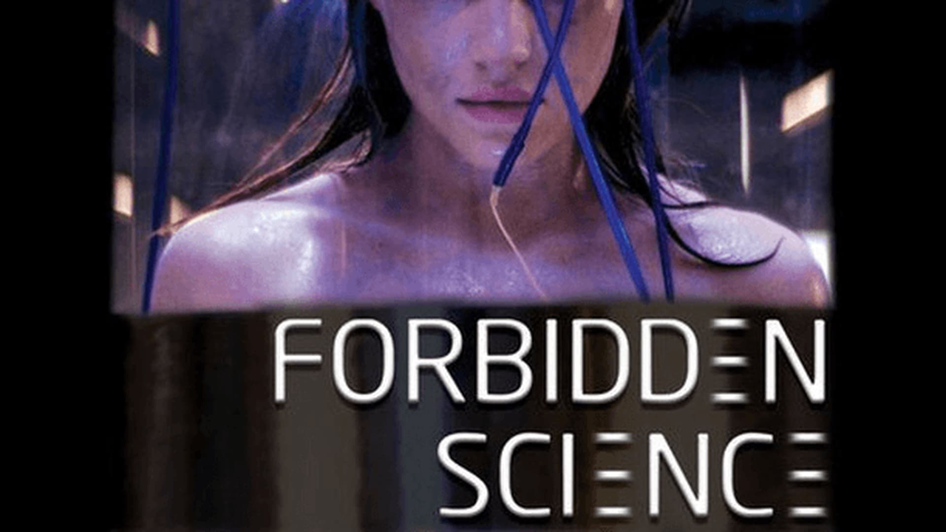 Watch forbidden science online free
