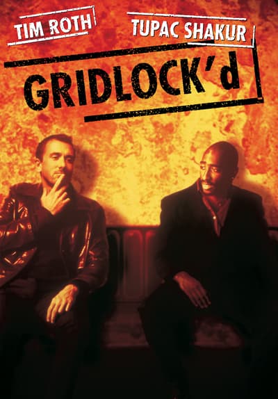 Watch Gridlock'd (1997) - Free Movies | Tubi