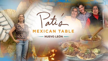 Watch Pati S Mexican Table Nuevo Le N Free Tv Shows Tubi