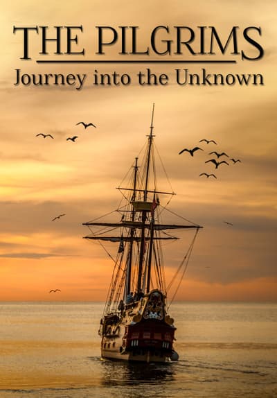 history the pilgrims journey documentary