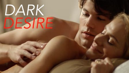 Watch Dark Desire (2012) - Free Movies | Tubi