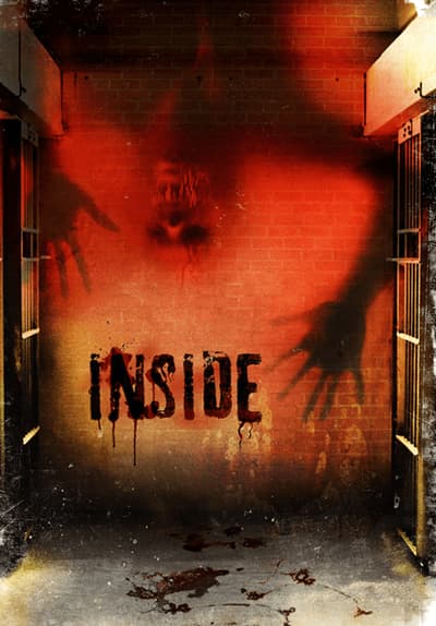 Watch Inside (2014) - Free Movies | Tubi