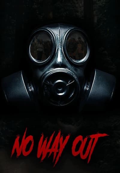 Watch No Way Out (2020) - Free Movies | Tubi