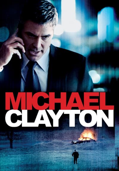 Watch Michael Clayton 2007 Free Movies Tubi