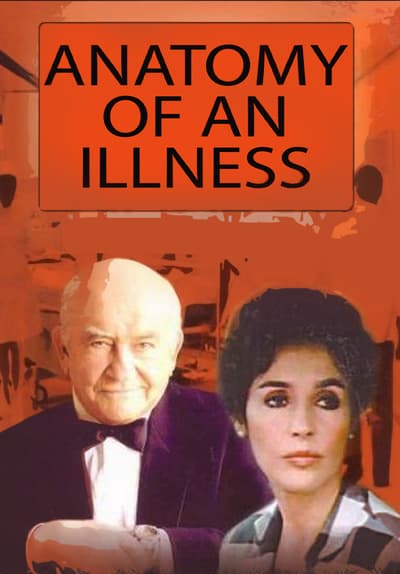 Watch Anatomy of an Illness (1984) - Free Movies | Tubi