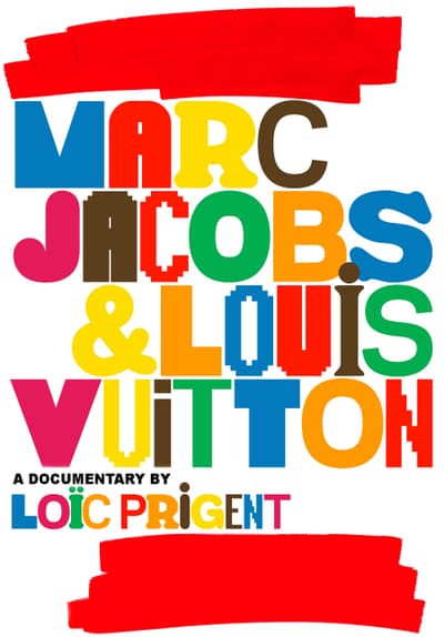 Watch Marc Jacobs & Louis Vuitton ( Full Movie Free Online Streaming | Tubi