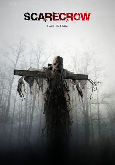 Watch Scarecrow (2013) - Free Movies | Tubi