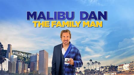 Watch Malibu Dan the Family Man Season 2 Free TV Shows Tubi Watch Malibu Dan the Family Man Season 2 Free TV Shows Tubi