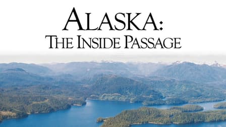 Alaska: The Inside Passage (2005)