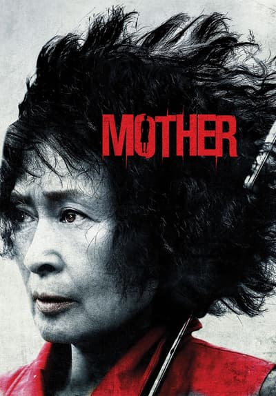 Watch Mother (2009) - Free Movies | Tubi