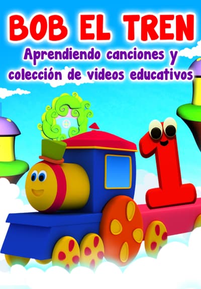 Watch Bob El Tren Aprendiendo Canciones Y Colección D Free Movies Tubi 