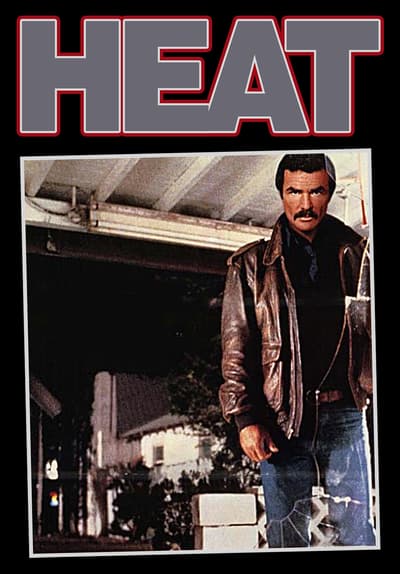 Watch Heat (1987) - Free Movies | Tubi