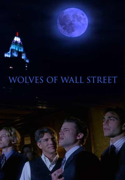 Wolves Of Wall Street 2002 Wolves Of Wall Street 2002