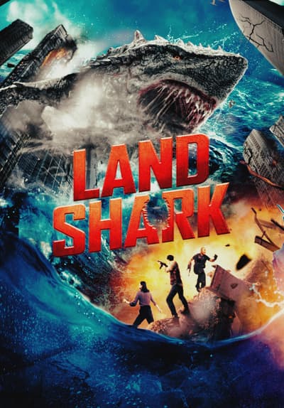 Watch Land Shark (2020) - Free Movies | Tubi