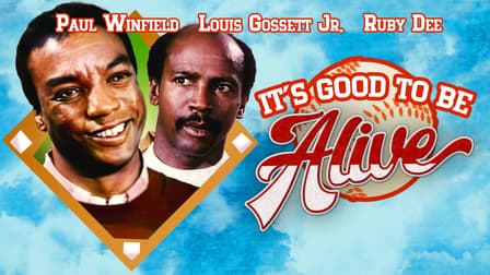 It's Good to Be Alive (1974)