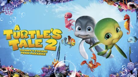 A Turtle's Tale: Sammy's Adventures - Movies on Google Play