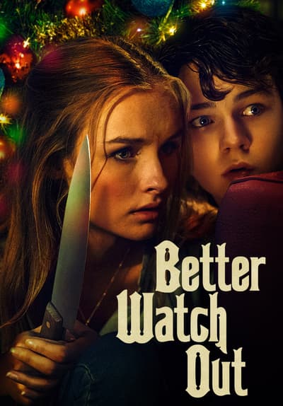 Watch Better Watch Out (2017) - Free Movies | Tubi