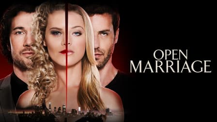 Open marriage 2017 full movie online