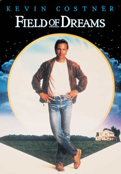 Watch Field of Dreams (1989) - Free Movies | Tubi